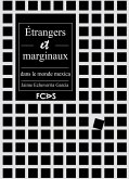 Étrangers et marginaux dans le monde mexica (eBook, PDF)