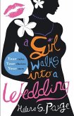 A Girl Walks into a Wedding (eBook, ePUB)