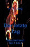 Der letzte Tag - Sammelband