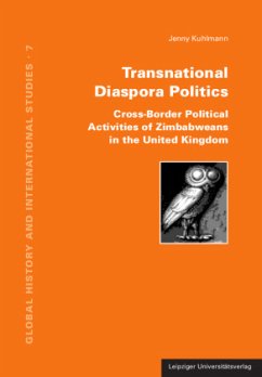 Transnational Diaspora Politics: Cross-Border Political Activities of Zimbabweans in the United Kingdom - Kuhlmann, Jenny