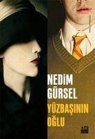 Yüzbasinin Oglu - Gürsel, Nedim