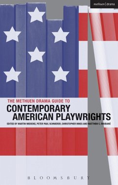 The Methuen Drama Guide to Contemporary American Playwrights (eBook, PDF)