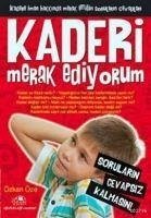 Kaderi Merak Ediyorum - Öze, Özkan