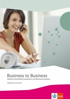 Business to Business. Workbook inkl. Audio-CD-ROM und IHK-Prüfungsvorbereitung - Hooton, Richard; Boltz, Ulrich; Ryhsen, Martina