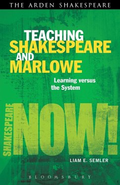 Teaching Shakespeare and Marlowe (eBook, ePUB) - Semler, Liam E.