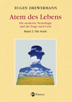 Atem des Lebens. Band 2: Die Seele (eBook, PDF) - Drewermann, Eugen