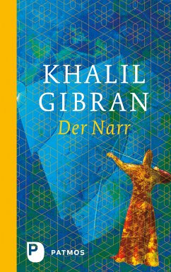 Der Narr (eBook, ePUB) - Gibran, Khalil