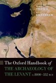 The Oxford Handbook of the Archaeology of the Levant (eBook, ePUB)