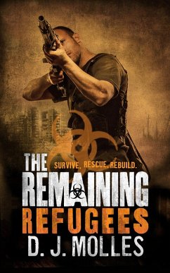 The Remaining: Refugees (eBook, ePUB) - Molles, D. J.