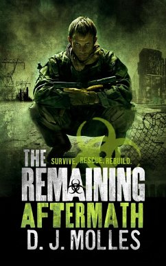 The Remaining: Aftermath (eBook, ePUB) - Molles, D. J.