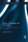 Empire, Technology and Seapower (eBook, ePUB)