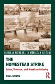 The Homestead Strike (eBook, ePUB)