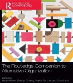 The Routledge Companion to Alternative Organization (eBook, ePUB)