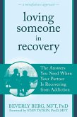 Loving Someone in Recovery (eBook, PDF) Loving Someone in Recovery (eBook, PDF)