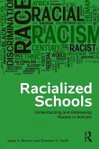 Racialized Schools (eBook, ePUB) Racialized Schools (eBook, ePUB)