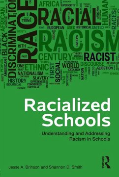 Racialized Schools (eBook, ePUB) - Brinson, Jesse A.; Smith, Shannon D.