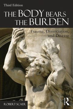 The Body Bears the Burden (eBook, ePUB) - Scaer, Robert