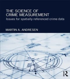 The Science of Crime Measurement (eBook, ePUB) - Andresen, Martin A.