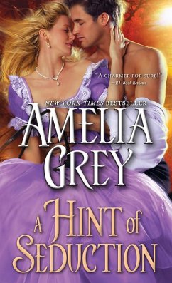 A Hint of Seduction (eBook, ePUB) - Grey, Amelia A Hint of Seduction (eBook, ePUB) - Grey, Amelia