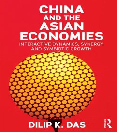 China and the Asian Economies (eBook, PDF) - Das, Dilip