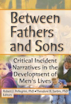 Between Fathers and Sons (eBook, ePUB) - Pellegrini, Robert J; Sarbin, Theodore R