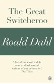 The Great Switcheroo (A Roald Dahl Short Story) (eBook, ePUB)