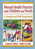 Mental Health Practice with Children and Youth (eBook, ePUB)