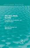The Data Bank Society (Routledge Revivals) (eBook, ePUB) The Data Bank Society (Routledge Revivals) (eBook, ePUB)