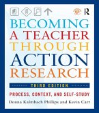 Becoming a Teacher through Action Research (eBook, PDF) Becoming a Teacher through Action Research (eBook, PDF)