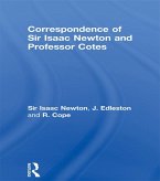 Correspondence of Sir Isaac Newton and Professor Cotes (eBook, ePUB)