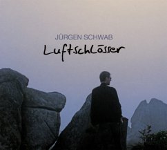 Luftschlösser - Schwab,Jürgen