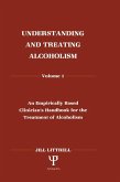 Understanding and Treating Alcoholism (eBook, PDF) Understanding and Treating Alcoholism (eBook, PDF)