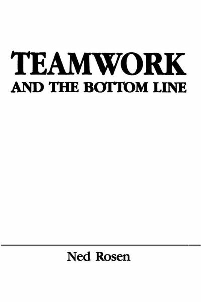 Teamwork and the Bottom Line (eBook, PDF)