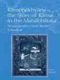 Ramopakhyana - The Story of Rama in the Mahabharata (eBook, PDF)