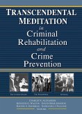 Transcendental Meditation® in Criminal Rehabilitation and Crime Prevention (eBook, ePUB)