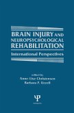 Brain Injury and Neuropsychological Rehabilitation (eBook, PDF)