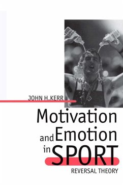 Motivation and Emotion in Sport (eBook, PDF) - Kerr, John H.
