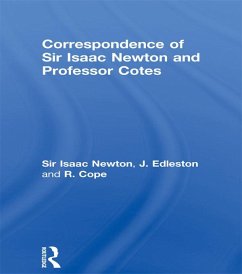Cover Correspondence of Sir Isaac Newton and Professor Cotes (eBook, PDF)