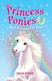 Princess Ponies 6: Best Friends For Ever! (eBook, ePUB)
