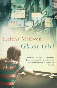 Ghost Girl (eBook, ePUB) - McEwen, Helena