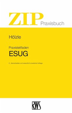 Praxisleitfaden ESUG (eBook, ePUB) - Hölzle, Gerrit