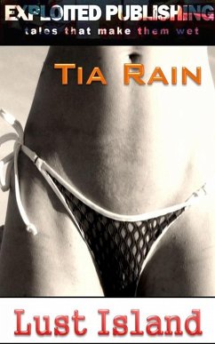 Lust Island (eBook, ePUB) - Rain, Tia