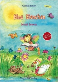 Bina Bienchen lernt lesen - Bauer, Gisela