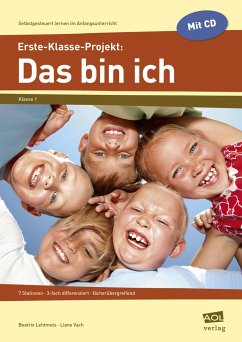 Erste-Klasse-Projekt: Das bin ich - Lehtmets, Beatrix;Vach, Liane