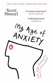 My Age of Anxiety (eBook, ePUB)