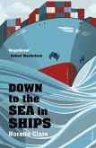 Down To The Sea In Ships (eBook, ePUB)