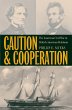 Caution and Cooperation (eBook, ePUB) - Myers, Phillip E.