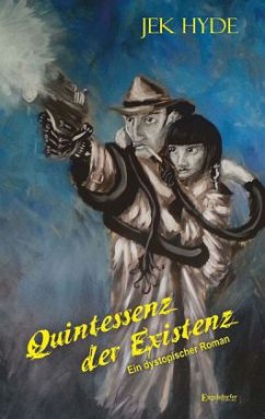 Quintessenz der Existenz - Hyde, Jek