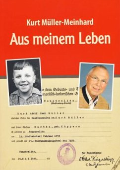 Aus meinem Leben - Müller-Meinhard, Kurt