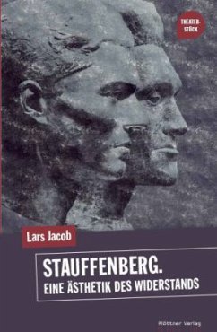 Cover Stauffenberg. Eine Ästhetik des Widerstands